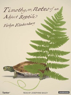 Timothy; or, Notes of an Abject Reptile - Audiobook